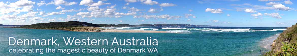Denmark Western Australia - Denmark Virtual Visitor Centre - A Local's Tour Guide
